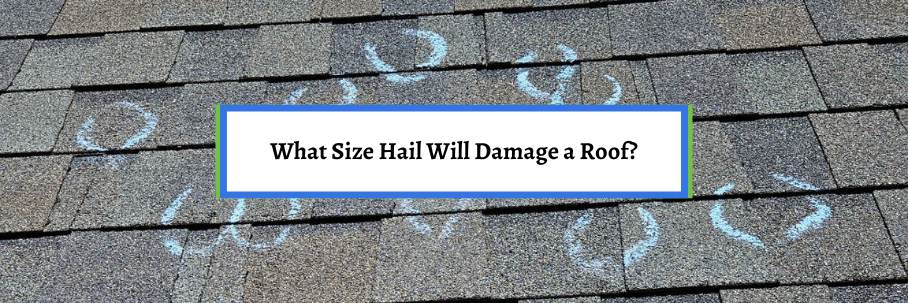 What Size Hail Will Damage a Roof?