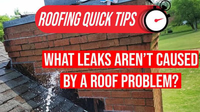 Common Roof Leaks Not Caused by Actual Roof Problems