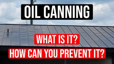 What is Oil Canning on a Metal Roof and How Do Your Prevent It?