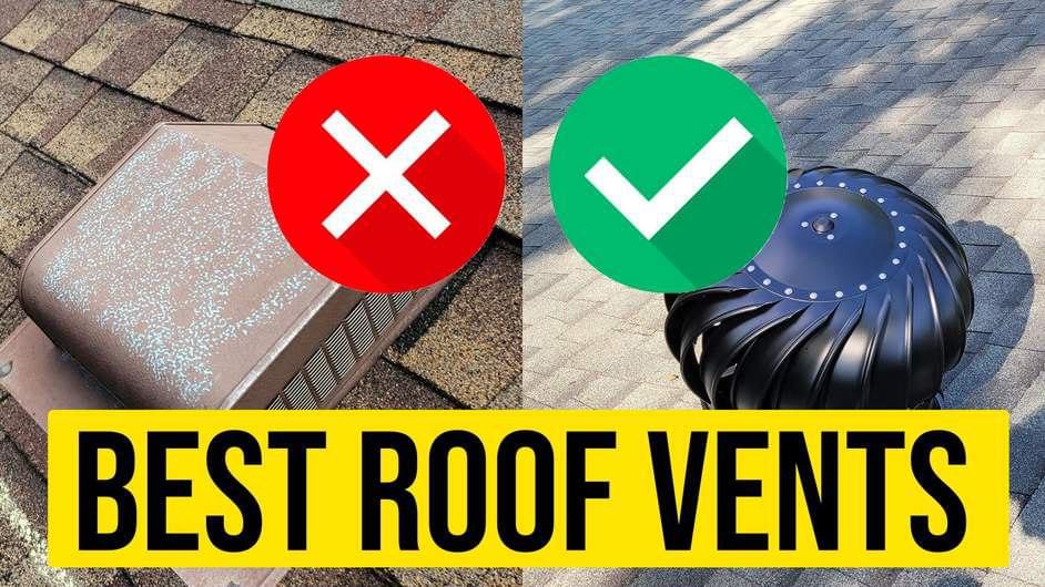 The Best Roof Vents (Find the Right Type of Roof Vent for You)