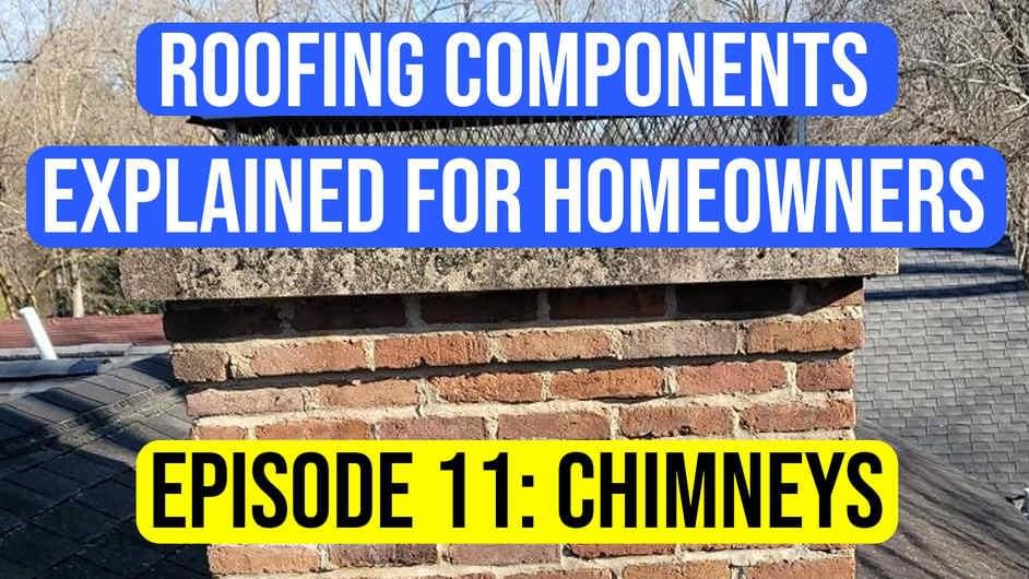 Roofing Components Explained to Homeowners: Chimneys