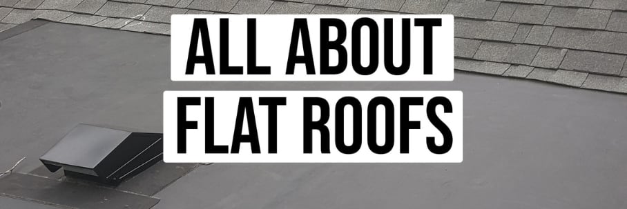 Everything You Need to Know About Flat Roofing
