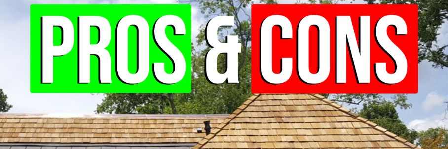 Pros and Cons of a Cedar Shake Roof