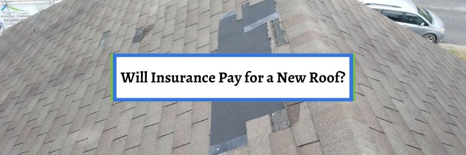 Will Insurance Pay for a New Roof?