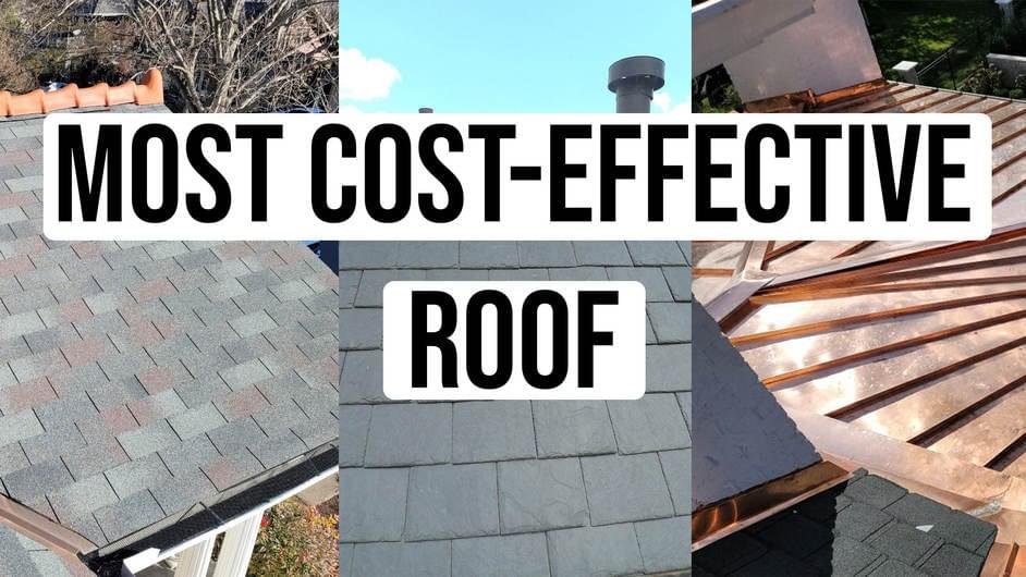 What is the Most Cost Effective Roofing Material for a Replacement?