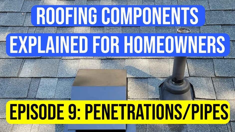 Roofing Components Explained to Homeowners: Roof Penetrations