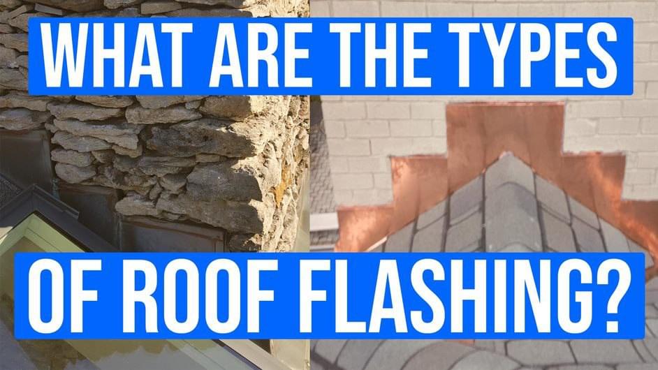What are the Types of Roof Flashing? (Step, Counter, and Apron)