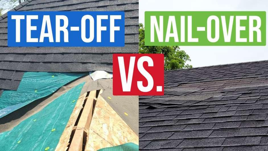 Roof Tear Off vs. Roof Nail-Over: Which is Right for You?
