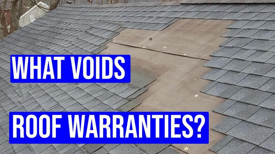What Voids Roof Warranties? (Material and Workmanship)