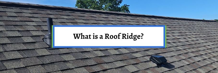 What is a Roof Ridge?