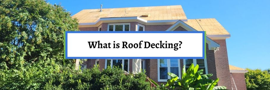 What is Roof Decking?